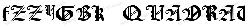 FZZYGBK QUADRATA字体转换